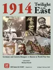 1914: Twilight in the East