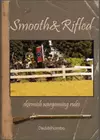 Smooth & Rifled