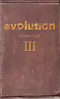 Evolution: Promo Pack III