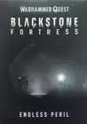 Warhammer Quest: Blackstone Fortress – Endless Peril