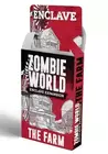 Zombie World: Enclave Expansion – The Farm