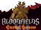 Bloodfields: Eternal Sorrow
