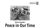 Panzer Grenadier: Peace in Our Time