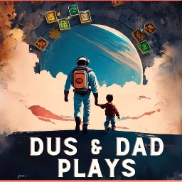 DusandDadPlays