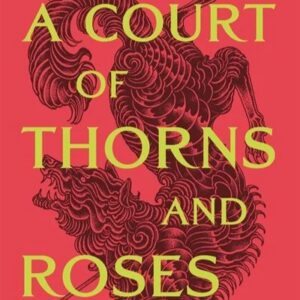 A Court of Thorns and Roses G.O.